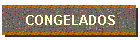 CONGELADOS